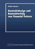 Kontraktdesign und Kontrakterfolg von Financial Futures (eBook, PDF)