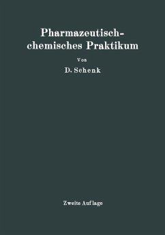 Pharmazeutischchemisches Praktikum (eBook, PDF) - Schenk, D.