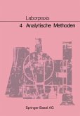 Laborpraxis: 4 Analytische Methoden (eBook, PDF)