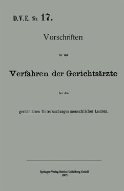 Cover Vorschriften für das Verfahren der Gerichtsärzte bei den gerichtlichen Untersuchungen menschlicher Leichen (eBook, PDF)