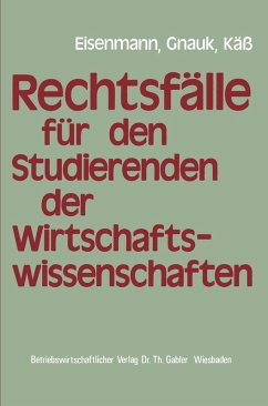 Rechtsfälle für Studierende der Wirtschaftswissenschaften (eBook, PDF) - Eisenmann, Hartmut; Gnauk, Herbert; Käß, Helmut