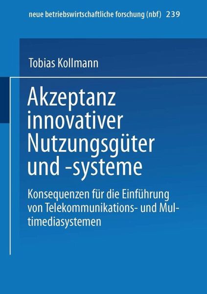 Akzeptanz innovativer Nutzungsgüter und -systeme (eBook, PDF)