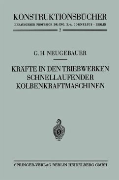 Cover Kräfte in den Triebwerken schnellaufender Kolbenkraftmaschinen ihr Gleichgang und Massenausgleich (eBook, PDF)