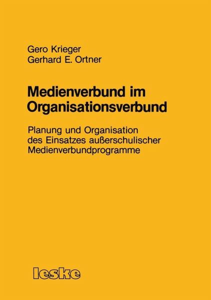 Medienverbund im Organisationsverbund (eBook, PDF) Medienverbund im Organisationsverbund (eBook, PDF)