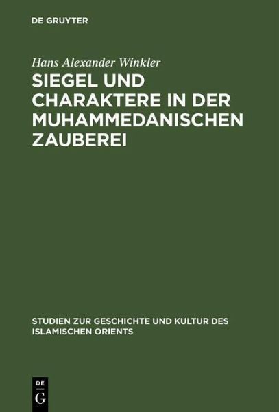 Siegel und Charaktere in der muhammedanischen Zauberei (eBook, PDF)