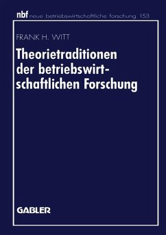 Cover Theorietraditionen der betriebswirtschaftlichen Forschung (eBook, PDF)