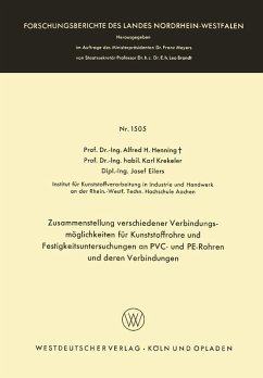 Cover Zusammenstellung verschiedener Verbindungsmöglichkeiten für Kunststoffrohre und Festigkeitsuntersuchungen an PVC- und PE-Rohren und deren Verbindungen (eBook, PDF)