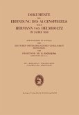 Dokumente zur Erfindung des Augenspiegels durch Hermann von Helmholtz im Jahre 1850 (eBook, PDF)