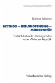 Mythos - Heilshoffnung - Modernität (eBook, PDF)