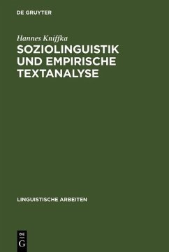 Soziolinguistik und empirische Textanalyse (eBook, PDF) - Kniffka, Hannes