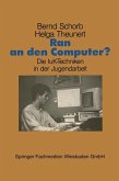 Ran an den Computer? (eBook, PDF)