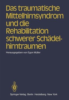 Cover Das traumatische Mittelhirnsyndrom und die Rehabilitation schwerer Schädelhirntraumen (eBook, PDF)