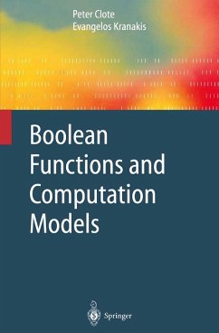 Boolean Functions and Computation Models (eBook, PDF) - Clote, Peter; Kranakis, Evangelos