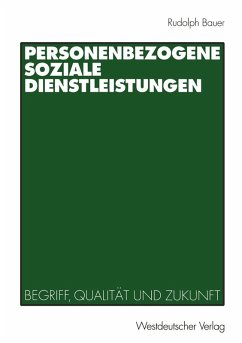 Personenbezogene Soziale Dienstleistungen (eBook, PDF) - Bauer, Rudolph