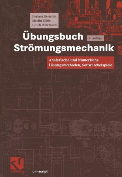 Übungsbuch Strömungsmechanik (eBook, PDF) - Oertel, Herbert; Böhle, Martin; Dohrmann, Ulrich