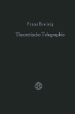 Theoretische Telegraphie (eBook, PDF)