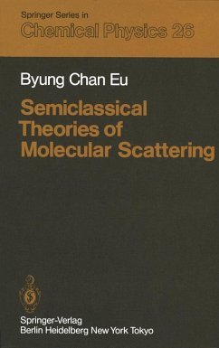 Semiclassical Theories of Molecular Scattering (eBook, PDF) - Eu, B. C.