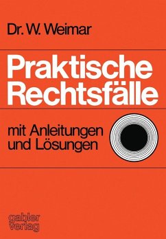 Praktische Rechtsfälle (eBook, PDF) - Weimar, Wilhelm