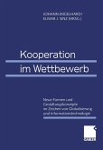 Kooperation im Wettbewerb (eBook, PDF)