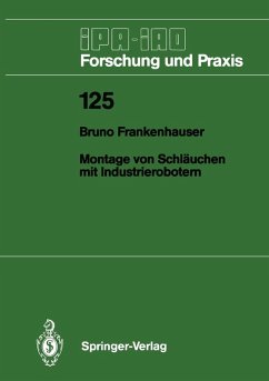 Montage von Schläuchen mit Industrierobotern (eBook, PDF) - Frankenhauser, Bruno