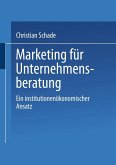Marketing für Unternehmensberatung (eBook, PDF)