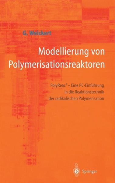 Modellierung von Polymerisationsreaktoren (eBook, PDF) Modellierung von Polymerisationsreaktoren (eBook, PDF)