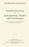 Einheitliche Bezeichnung der Lokomotiven, Tender und Triebwagen (eBook, PDF)