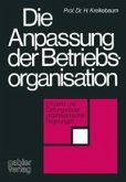 Die Anpassung der Betriebsorganisation (eBook, PDF)