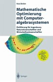 Mathematische Optimierung mit Computeralgebrasystemen (eBook, PDF)