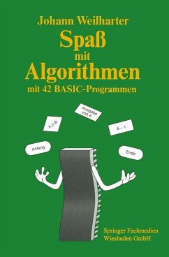 Spaß mit Algorithmen (eBook, PDF) - Weilharter, Johann