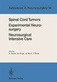 Spinal Cord Tumors Experimental Neurosurgery Neurosurgical Intensive Care (eBook, PDF)