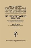 Die Unfruchtbarkeit der Frau (eBook, PDF) Die Unfruchtbarkeit der Frau (eBook, PDF)