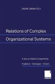 Relations of Complex Organizational Systems (eBook, PDF)