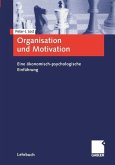 Organisation und Motivation (eBook, PDF)
