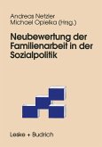 Neubewertung der Familienarbeit in der Sozialpolitik (eBook, PDF)