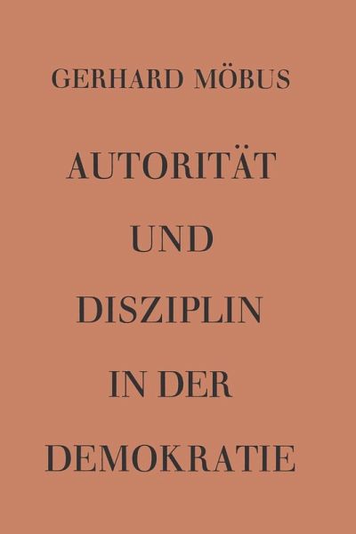 Autorität und Disziplin in der Demokratie (eBook, PDF)