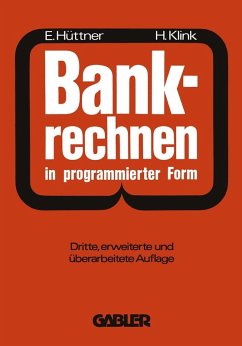 Bankrechnen in programmierter Form (eBook, PDF) - Hüttner, Erich; Klink, Hans
