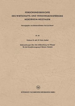 Untersuchungen über die Aufbereitung von Wasser für die Dampferzeugung in Benson-Kesseln (eBook, PDF) - Fuchs, Walter Maximilian