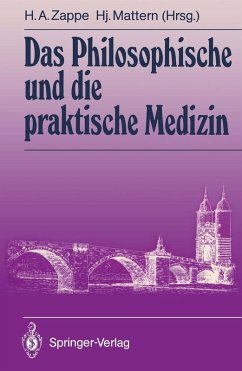 Das Philosophische und die praktische Medizin (eBook, PDF)