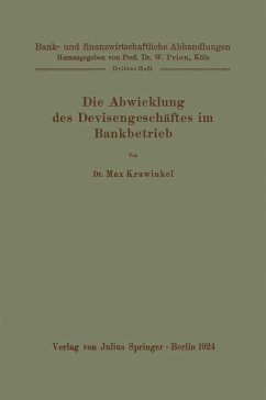 Die Abwicklung des Devisengeschäftes im Bankbetrieb (eBook, PDF) - Krawinkel, Na