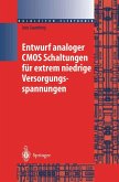 Entwurf analoger CMOS Schaltungen für extrem niedrige Versorgungsspannungen (eBook, PDF)