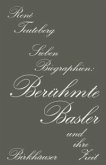 Berühmte Basler und ihre Zeit (eBook, PDF)