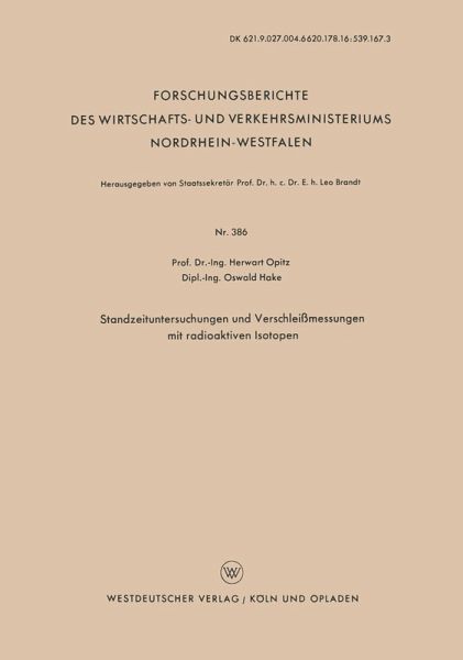 Standzeituntersuchungen und Verschleißmessungen mit radioaktiven Isotopen (eBook, PDF)