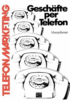 Geschäfte per Telefon (eBook, PDF) - Roman, Murray Geschäfte per Telefon (eBook, PDF) - Roman, Murray
