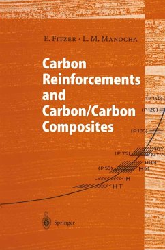 Carbon Reinforcements and Carbon/Carbon Composites (eBook, PDF) - Fitzer, E.; Manocha, Lalit M.