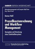 Prozeßkostenrechnung und Workflow Management (eBook, PDF)