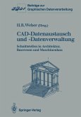 CAD-Datenaustausch und -Datenverwaltung (eBook, PDF)