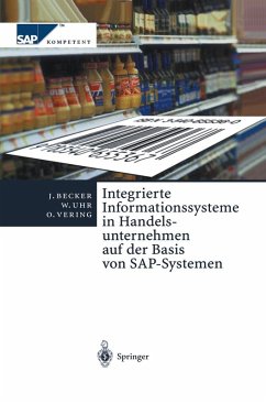 Integrierte Informationssysteme in Handelsunternehmen auf der Basis von SAP-Systemen (eBook, PDF) - Becker, Jörg; Uhr, Wolfgang; Vering, Oliver