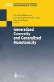 Generalized Convexity and Generalized Monotonicity (eBook, PDF)