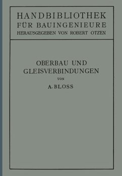 Oberbau und Gleisverbindungen (eBook, PDF) - Bloß, Adolf